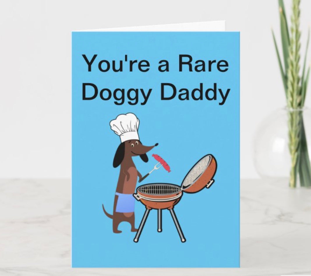 Rare Doggy Daddy Card